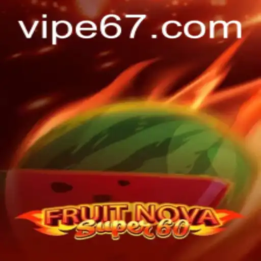 Unveiling the Exciting World of FruitNovaSuper60